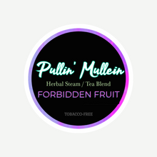 Load image into Gallery viewer, Pullin’ Mullein - Forbidden Fruit
